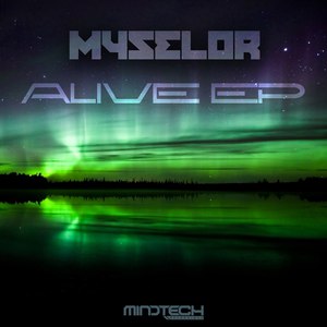 Myselor альбом Alive EP