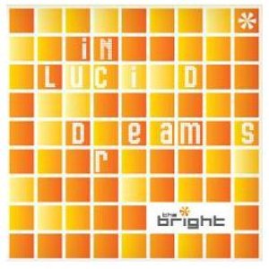 The Bright альбом In Lucid Dreams