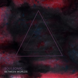 SoulSonic альбом Between Worlds