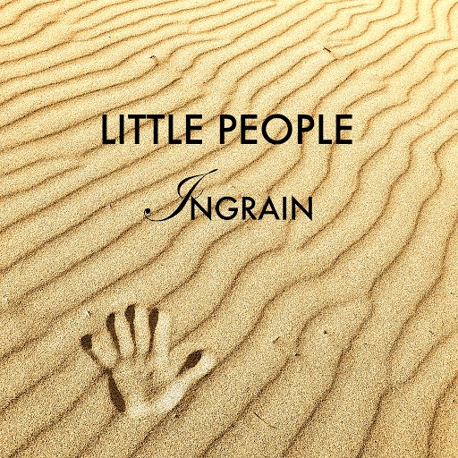 Little People альбом Ingrain