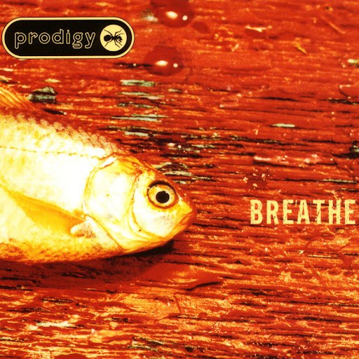 The Prodigy альбом Breathe