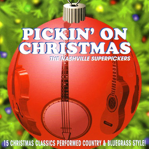 Pickin' On Series альбом Pickin' On Christmas