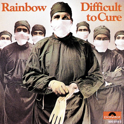 Альбом Rainbow Difficult To Cure (Remastered)