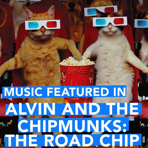 Extreme Music альбом Music Featured in "Alvin and the Chipmunks: The Road Chip"