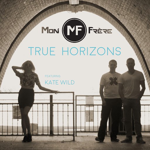 Mon Frere альбом True Horizons (feat. Kate Wild)