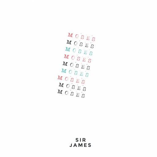 Sir James альбом Moses