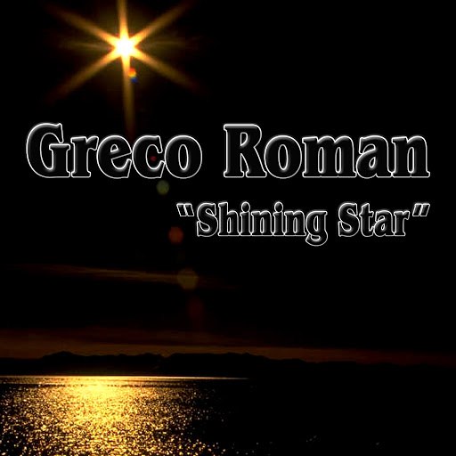 Greco Roman альбом Shining Star