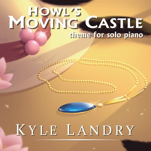 Kyle Landry альбом Howl's Moving Castle Theme