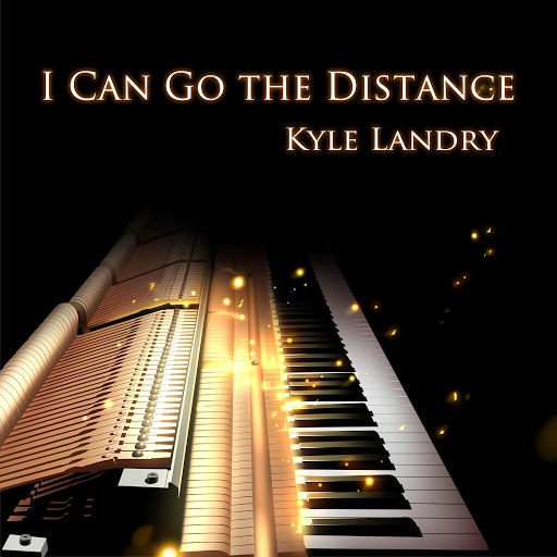 Kyle Landry альбом I Can Go The Distance
