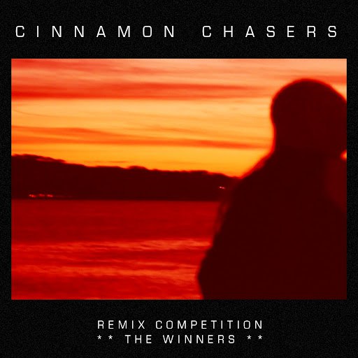 Cinnamon Chasers альбом Remix Competition: The Winners