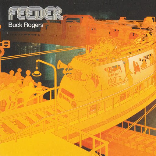 Feeder альбом Buck Rogers