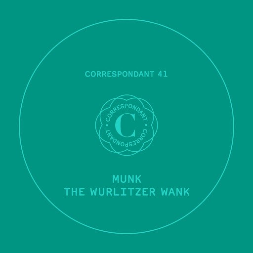 Munk альбом The Wurlitzer Wank