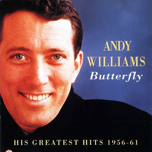 Andy Williams альбом Butterfly: His Greatest Hits 1956-61