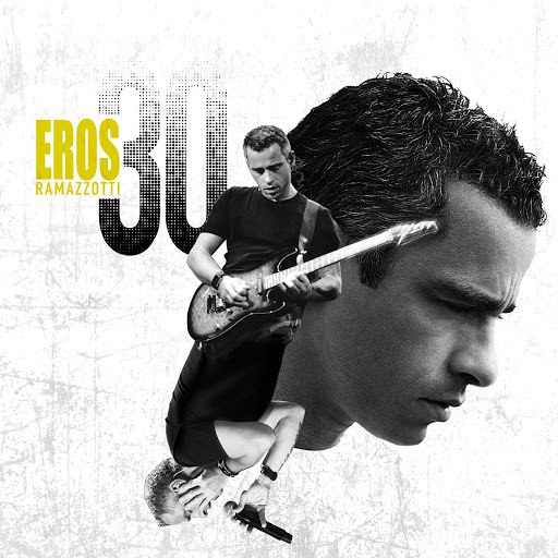 Eros Ramazzotti альбом Eros 30 (Italian/Intl Version)