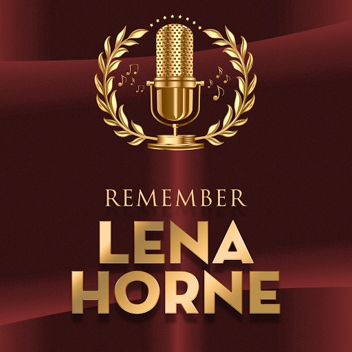 Lena Horne альбом Remember