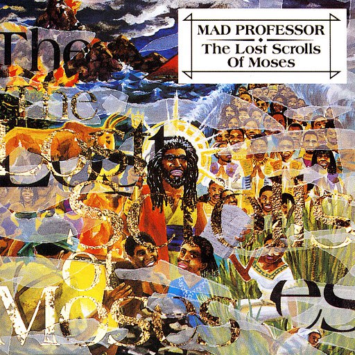 Mad Professor альбом The Lost Scrolls Of Moses
