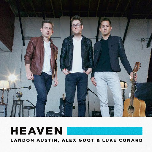 Alex Goot альбом Heaven (Originally Performed By Bryan Adams)