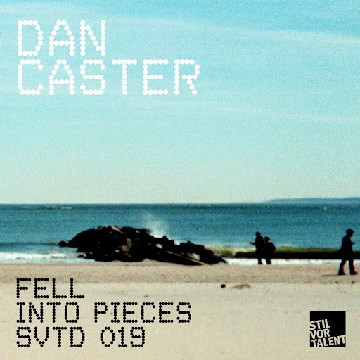 Dan Caster альбом Fell Into Pieces