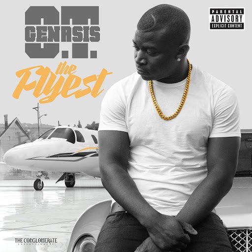 O.T. Genasis альбом The Flyest