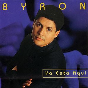 Byron альбом Ya Esta Aquí
