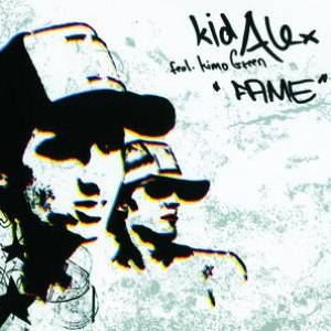 Kid Alex альбом Fame