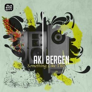 Aki Bergen альбом Something Like This