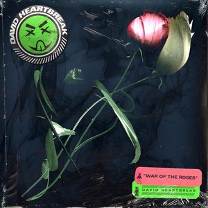 David Heartbreak альбом War of the Roses