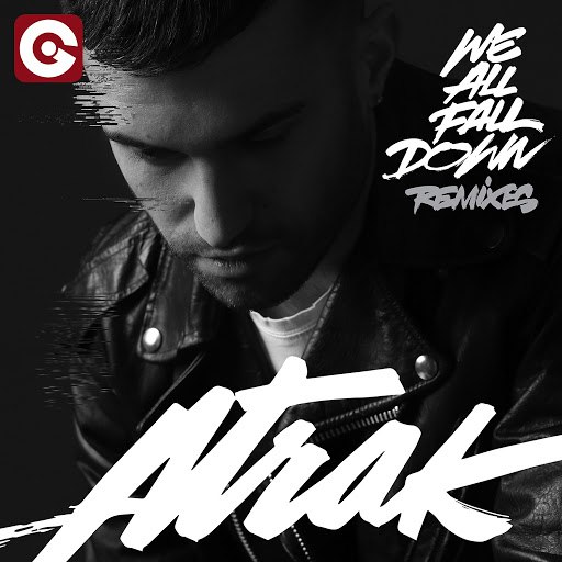 A-Trak альбом We All Fall Down (Remixes)