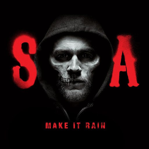 Ed Sheeran альбом Make It Rain (from Sons of Anarchy)