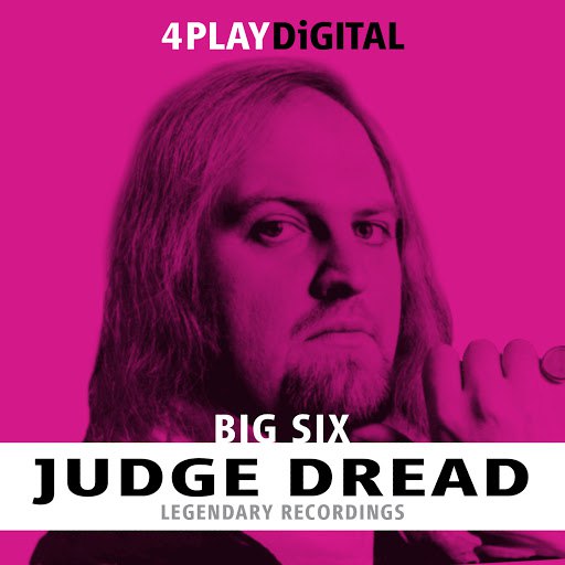 Judge Dread альбом Big Six - EP