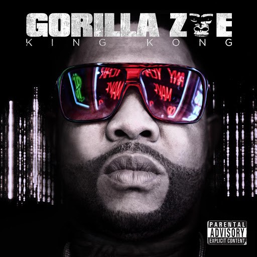 Gorilla Zoe альбом King Kong