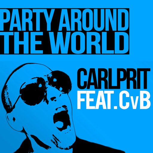 Carlprit альбом Party Around the World
