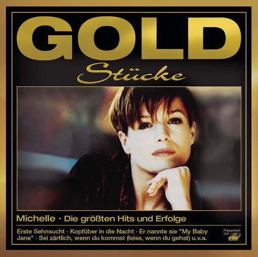 Мишель альбом Goldstücke - Die größten Hits & Erfolge