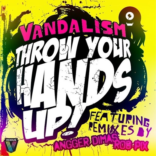 Vandalism альбом Throw Your Hands Up
