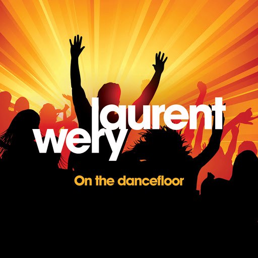 Laurent Wery альбом On the Dancefloor