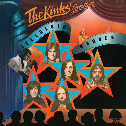The Kinks альбом The Kinks' Greatest: Celluloid Heroes