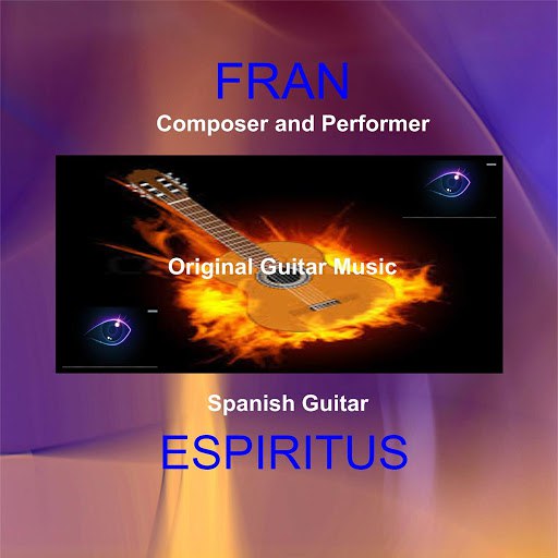 Fran альбом Spanish Guitar Espiritus