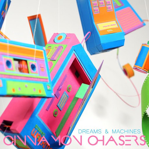 Cinnamon Chasers альбом Dreams & Machines