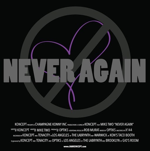 Koncept альбом Never Again (feat. Mike Two)