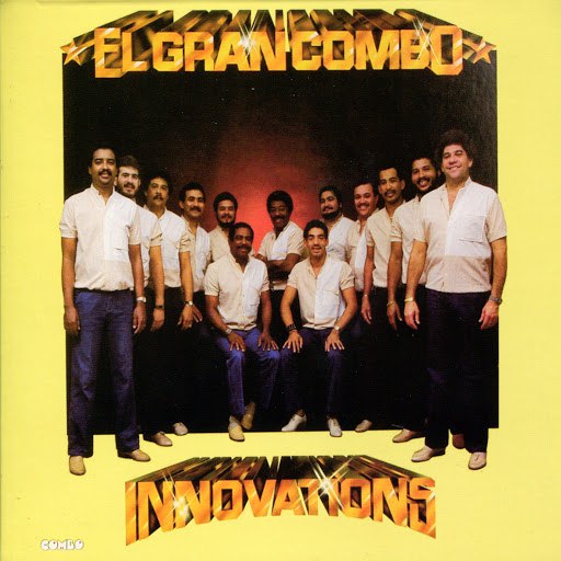 El Gran Combo de Puerto Rico альбом Innovations
