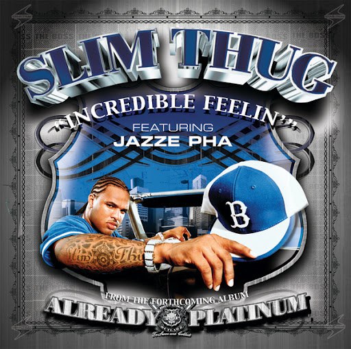 Slim Thug альбом Incredible Feelin'