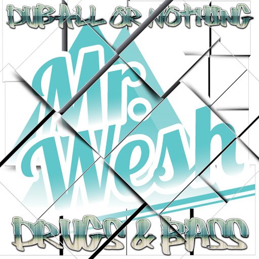 Mr. Wesh альбом Drugs & Bass