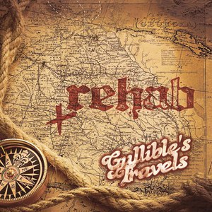 Rehab альбом Gullible's Travels