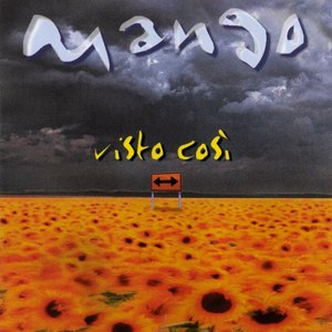 Mango альбом Visto Così