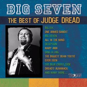 Judge Dread альбом Big Seven: The Best Of Judge Dread