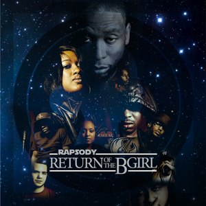 Rapsody альбом Return Of The B-Girl
