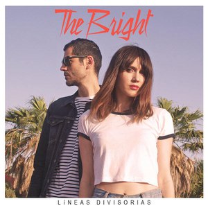 The Bright альбом Líneas Divisorias