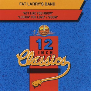 Fat Larry's Band альбом Fat Larry's Band: 12 Inch Classics - EP
