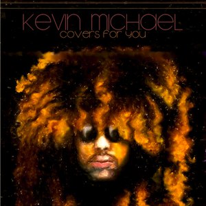 Kevin Michael альбом Covers For You