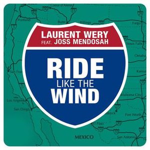 Laurent Wery альбом Ride Like the Wind
